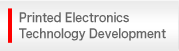 Basic Technology Development for Printed Electronics Material and Process