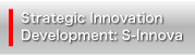 Dissemination of Research Output: Promotion Program for Strategic Innovation Development (S-Innova)
